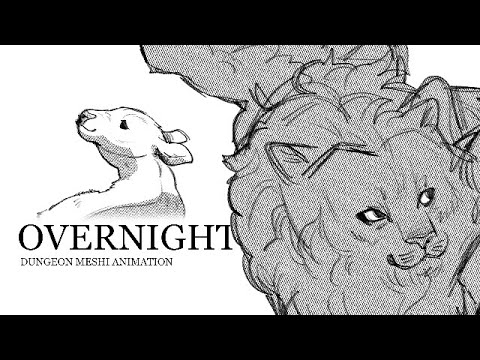 Overnight - Dungeon Meshi Animatic [MANGA SPOILERS]