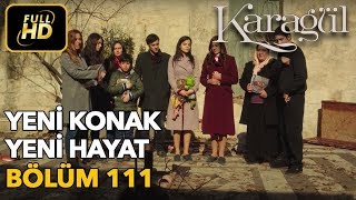 Download lagu Karagül 111. Bölüm (Full HD Tek Parça)Yeni Konak Yeni Hayat mp3 Download lagu Karagül 111. Bölüm (Full HD Tek Parça)Yeni Konak Yeni Hayat mp3
