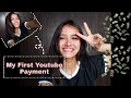 First Payment from YouTube || My First Youtube earning ✌️