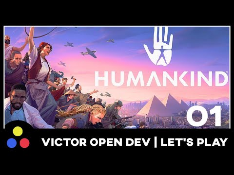 Humankind - Civilization-Like 4x Game | Victor Open Dev - Let's Play | #1 (Tribal Nomads)