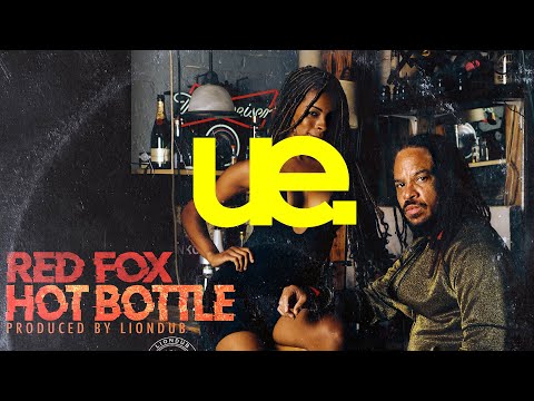 Red Fox & Liondub - Hot Bottle [Liondub International]