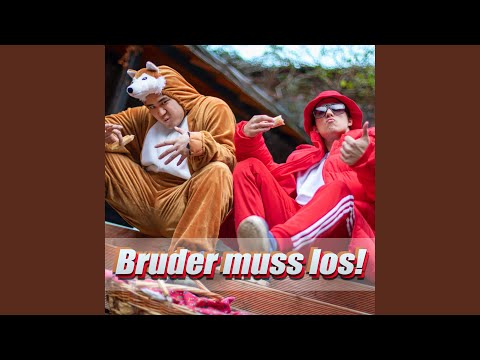 Video thumbnail for Bruder muss los!