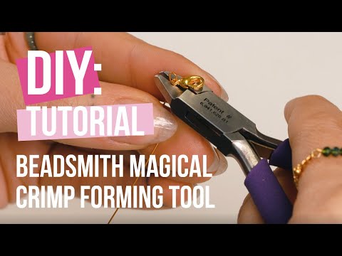 DIY Tutorial: “Beadsmith Magical crimp forming tool”