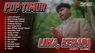 Download lagu LUKA KENAPA - JUSTY ALDRIN | TANYA - YOCHEN AMOS | LAGU POP TIMUR VIRAL FYP TIKTOK 2025 mp3