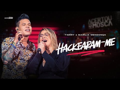 Hackearam-me - Marília Mendonça feat Tierry (Música Oficial)