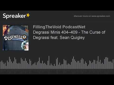 Degrassi Minis 404–409 - The Curse of Degrassi feat. Sean Quigley (part 1 of 4)