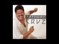 Anthony Cruz - Dile a el
