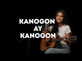 KANOGON AY KANOGON LANNIE SULTAN Revival Maranao Cover Song
