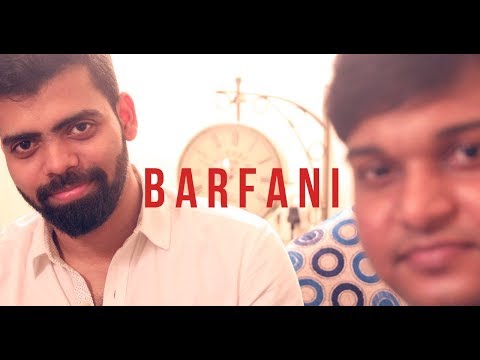 Anurag Mishra BARFANI - Cover | Armaan Malik | Nawazuddin Suddiqui 