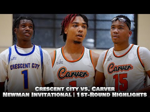 Crescent City vs. Carver (HIGHLIGHTS) | BIG Buckets Late + Game-Winner in Newman Invitational 1st-Rd