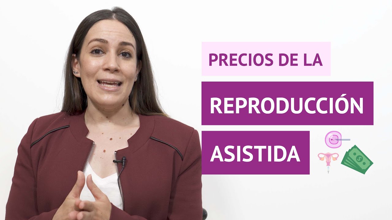 Watch ¿Cuál es el precio de los tratamientos de reproducción asistida Now ¿Cuál es el precio de los tratamientos de reproducción asistida