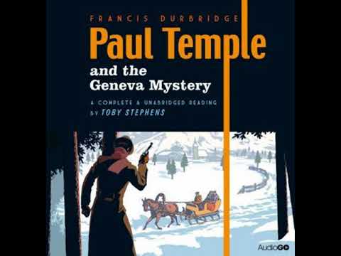 Paul Temple Radio Series: Paul Temple And The Geneva Mystery | RADIO DRAMA