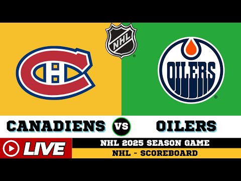 🔴LIVE : Montreal Canadiens Vs Edmonton Oilers | NHL 2025 | NHL Live SCOREBOARD | 24/10/2025
