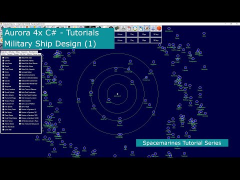 Aurora 4x C# Basic Military Ship Design (1) - Mechanics - (720P Due to Issue)