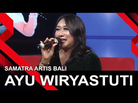 AYU WIRYASTUTI | SAMATRA ARTIS BALI