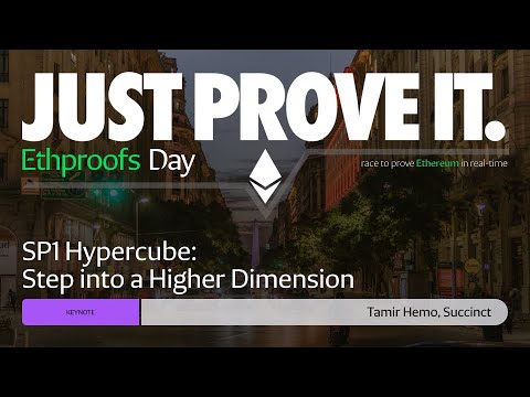 Keynote: SP1 Hypercube: Step into a Higher Dimension by Tamir Hemo, Succinct preview