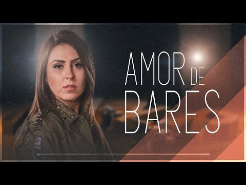 Nayra - Melhor Versão - Amor de Bares (Clipe Oficial)