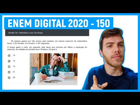 🛑Questão 150 Enem DIGITAL 2020 - CONVERSÃO DE UNIDADES -  Os tempos gastos por três alunos p...