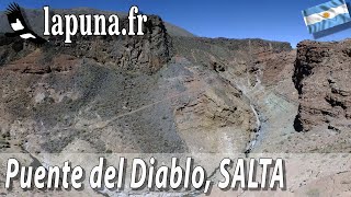 preview picture of video 'Puente del Diablo, salta, argentine'