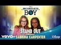 Sabrina Carpenter - Stand Out (from "How To Build A ...