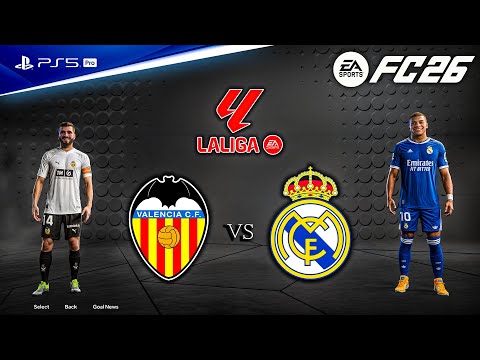 FC 26 - Valencia vs. Real Madrid - La liga 25/26 Full Match | PS5™ Pro [4K60]