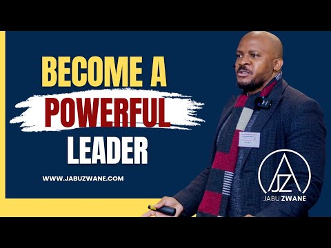 Become A Powerful Leader: Know the 4 Archetypes you're leading - Jabu Zwane