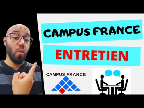 Entretien Campus France, réponses à toutes les questions compliquées.