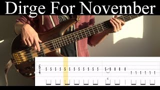 Dirge For November (Opeth) - Bass Cover (With Tabs) by Leo Düzey