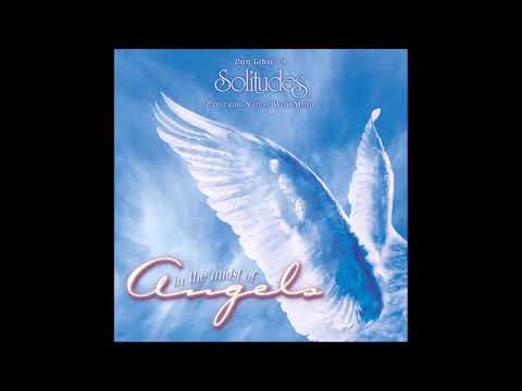 In the Midst of Angels - Dan Gibson & John Herberman