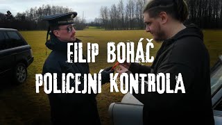Video FILIP BOHÁČ | POLICEJNÍ KONTROLA (videoklip)