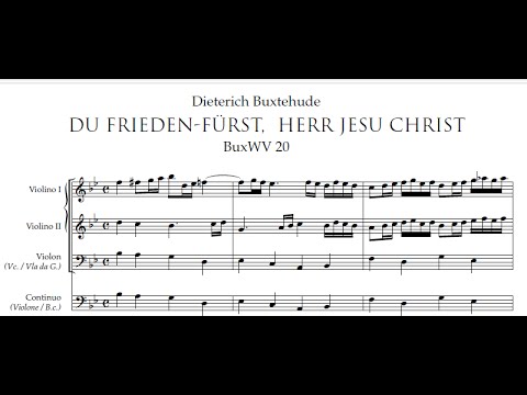 Dieterich Buxtehude - Du Friede-Fürst, Herr Jesu Christ  (BuxWV 20)