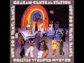 Graham Central Station - Happ–E–2–C–U–A–Ginn/Now Do–U–Wanta Dance