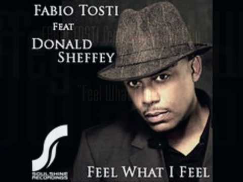Fabio Tosti feat Donald Sheffey (Feel What I Feel) Tube Dub