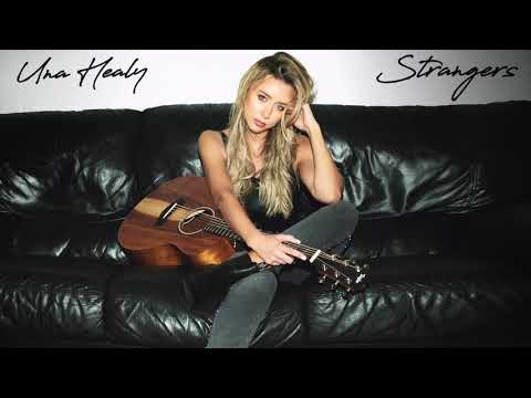 Una Healy - Strangers (Official Audio)