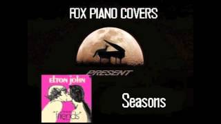 Seasons - Elton John (Cover)