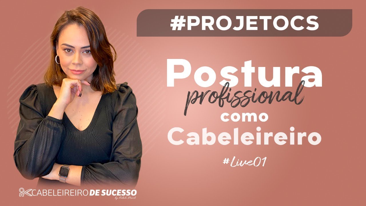 POSTURA PROFISSIONAL DO CABELEIREIRO