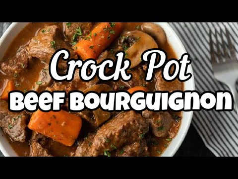 Delicious Crock Pot Beef Bourguignon