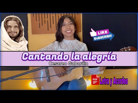 Cantando la alegría (Letra y Acordes PDF)