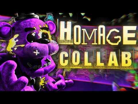 FNaF COLLAB ➤ HOMAGE by Mild High Club