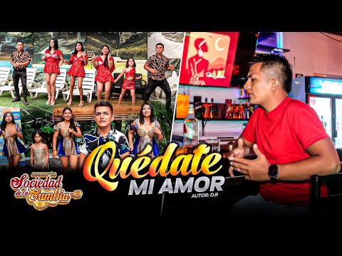 Quédate Mi Amor - Agrupación Sociedad de la Cumbia / Video Oficial