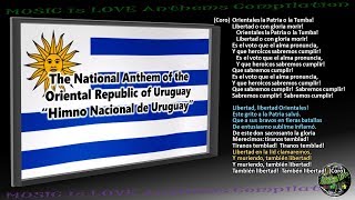 Uruguay National Anthem “Himno Nacional de Uruguay” INSTRUMENTAL with lyrics