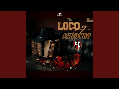 Loco Y Destructivo (En Vivo)