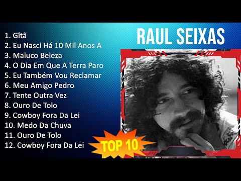 R a u l S e i x a s 2023 - 20 Maiores Sucessos