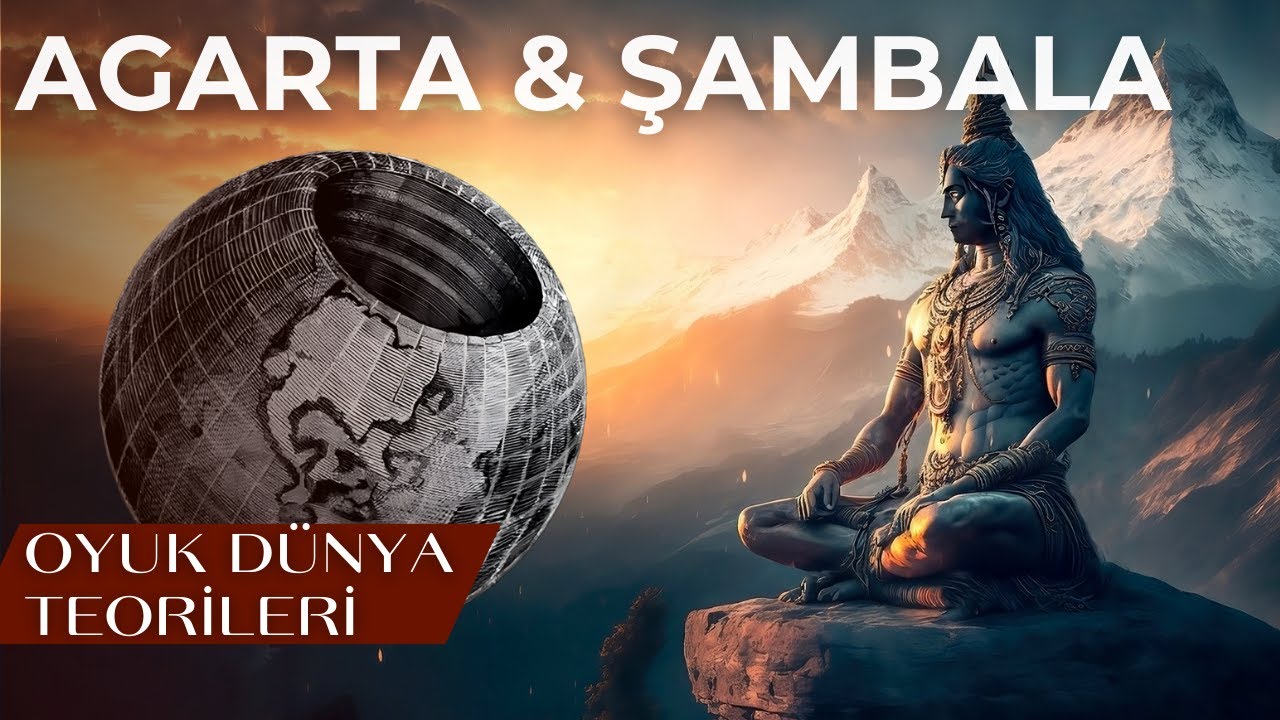 Agarta & Şambala / Oyuk Dünya Teorisi!