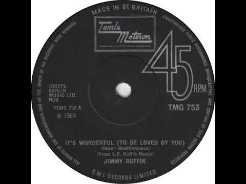 UK New Entry 1970 (188) Jimmy Ruffin - It's Wonderful (To Be Loved By You)