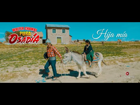 Pura Osadía Walter Chambi  ▶ Hija mía ▶ IMAGEN STUDIOS™ 2021