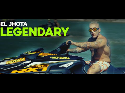 El Jhota- Legendary (Vídeo Oficial)