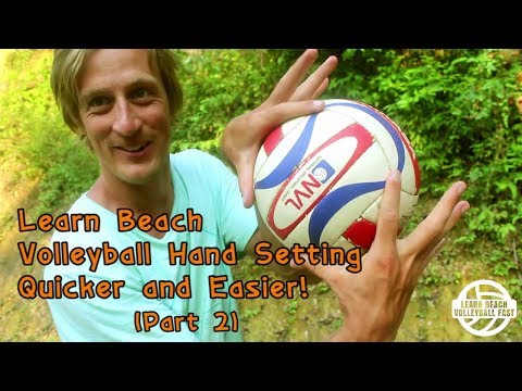 Learn Beach Volleyball Hand Setting Easily (Part 2/7)