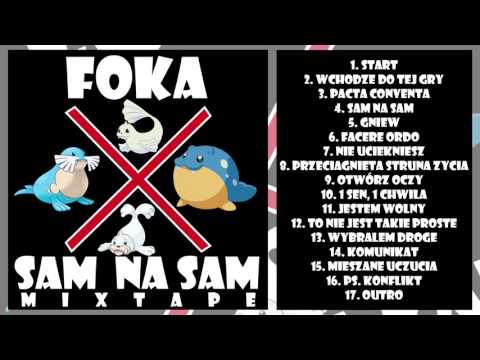 05. FOKA - GNIEW ( FT. PMD 48 ) [ SAM NA SAM 201X ]