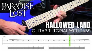 Paradise Lost - Hallowed Land | Guitar Tutorial with Tabs